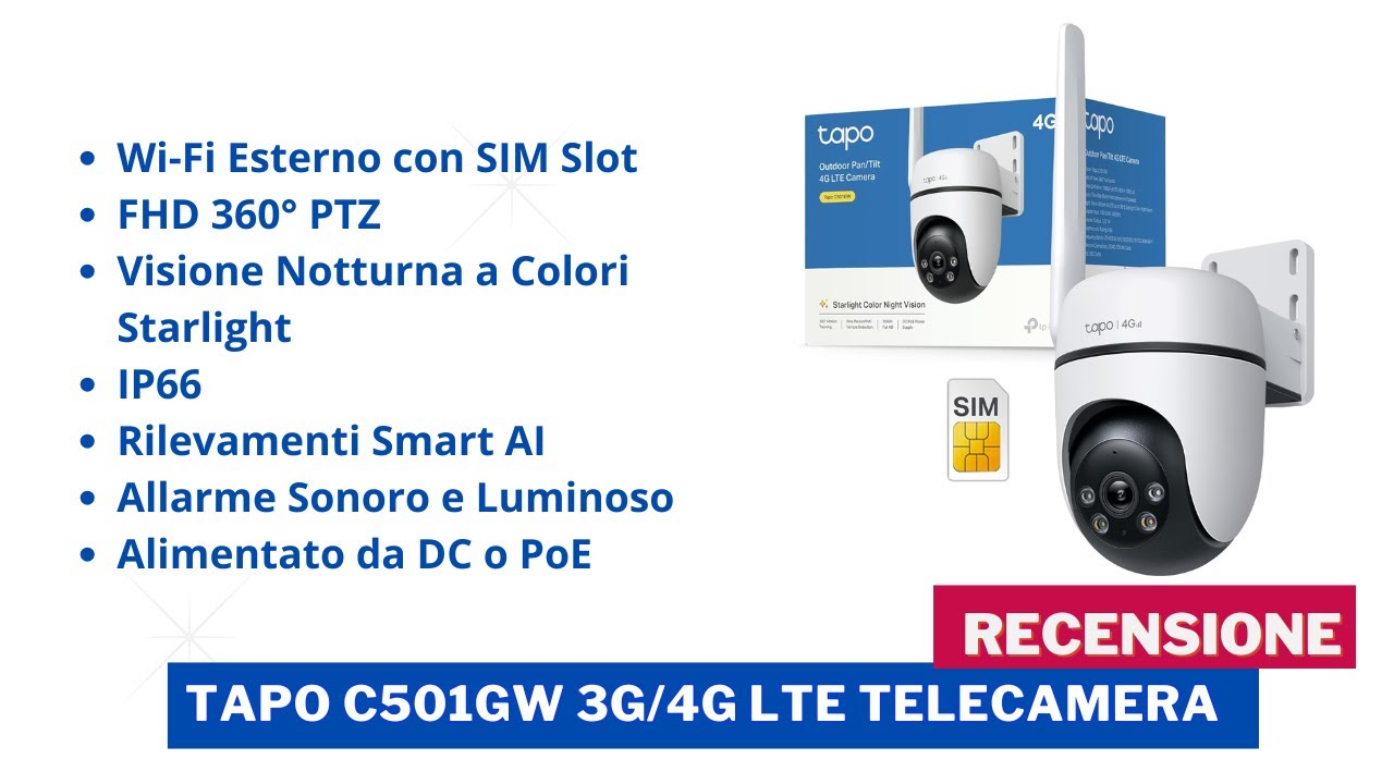 Tapo C501GW 3G/4G LTE Telecamera Recensione