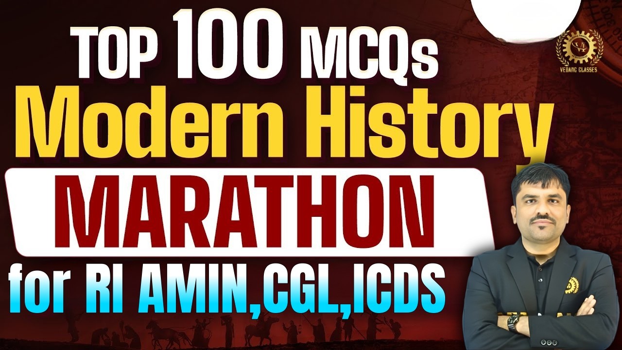 Top 100 MCQs Modern History for RI, AMIN, CGL & ICDS 2025-26 | Most Important Questions by KDS Sir