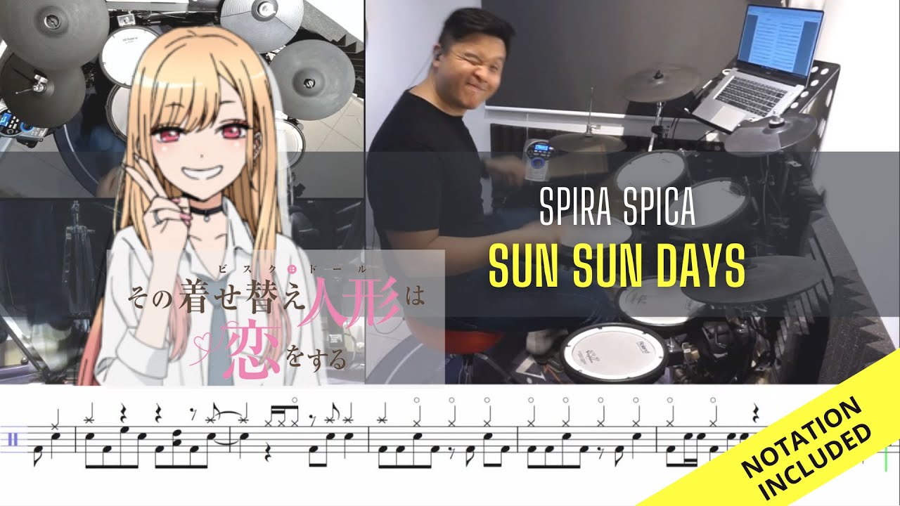 My Dress-Up Darling OP FULL| Spira Spica| Sun Sun Days| Drum Cover| Raymond Goh