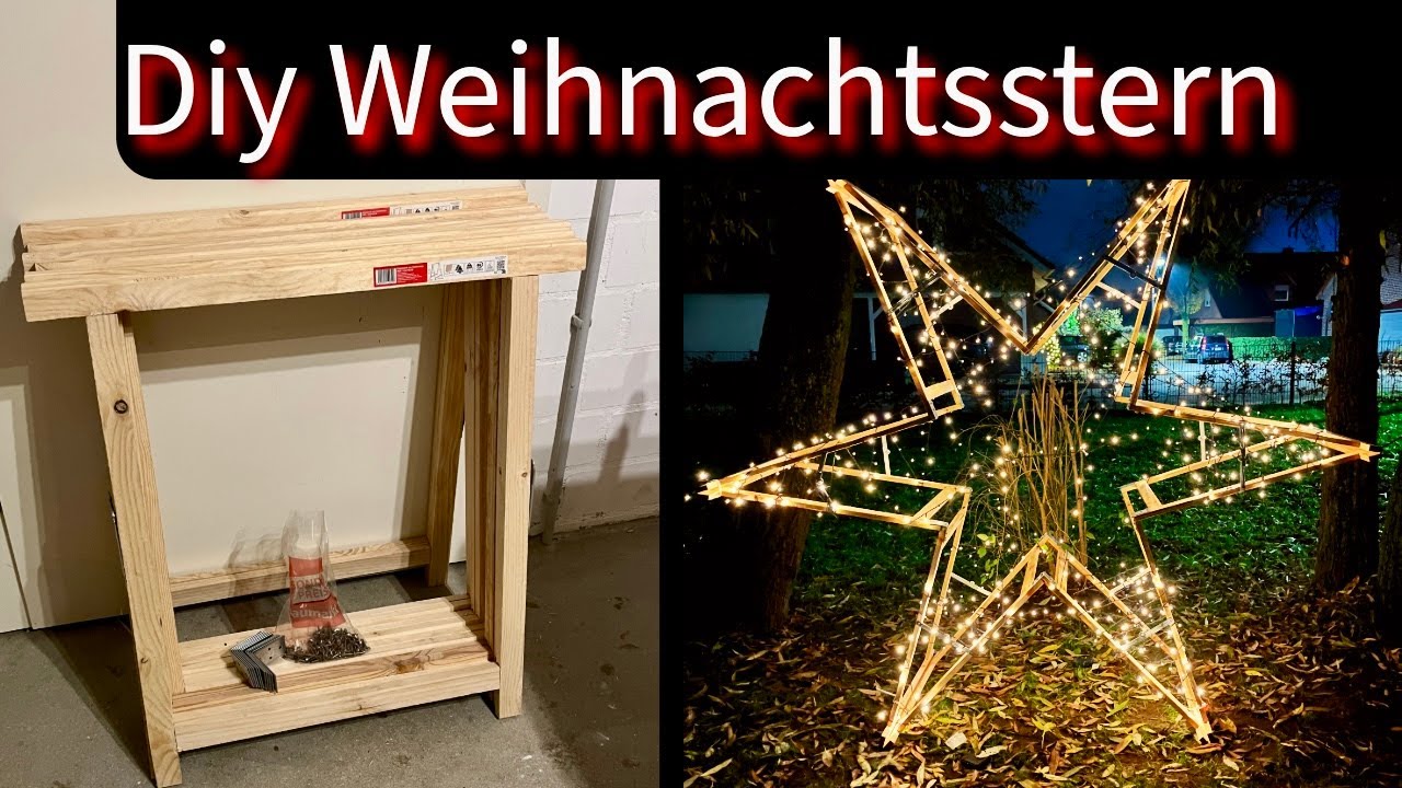 Der schönste Weihnachtsstern aus Holz 👉✨ Riesiger Outdoor Stern mit Lichterkette selber bauen!!!👍🪵🪚