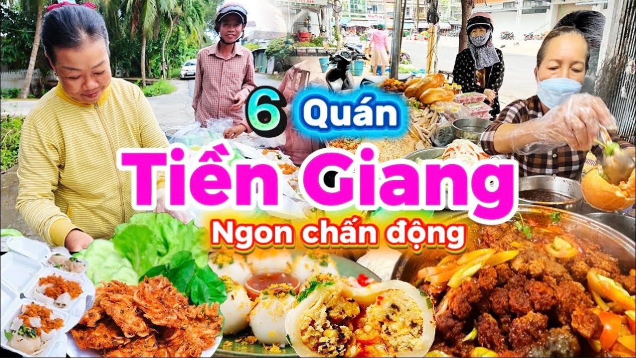 1146. Tiền Giang - Lưu lại ngay địa chỉ 6 quán ăn ngon khét tiếng ở Mỹ Tho ăn một lần là nhớ hoài