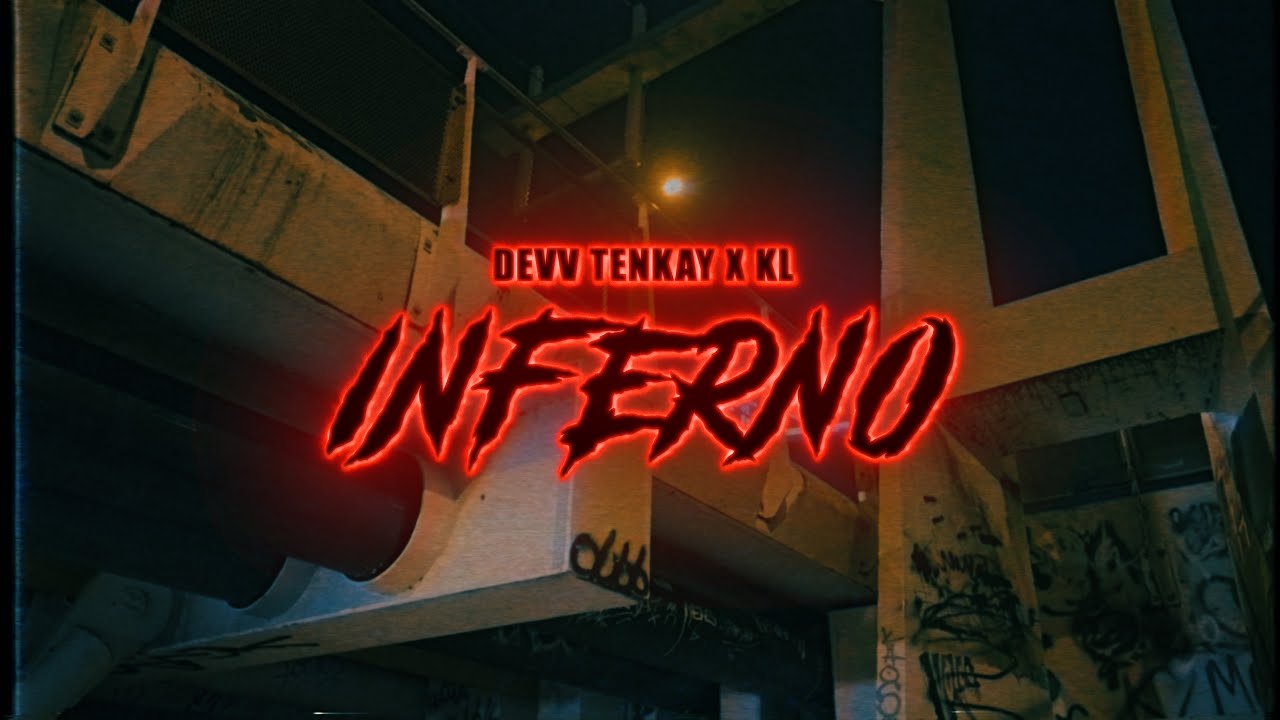 Devv Tenkay x KL - Inferno (Prod.Reimas)
