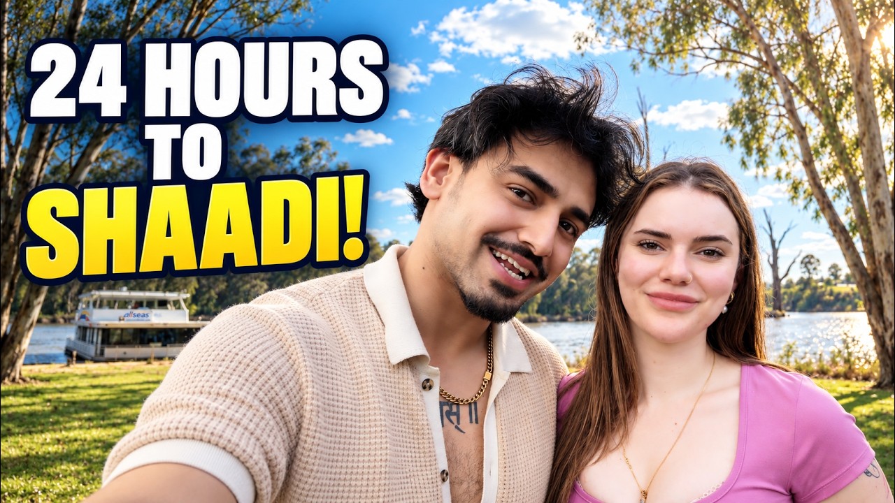 Tomorrow I Marry My Australian Girlfriend 🇮🇳🇦🇺