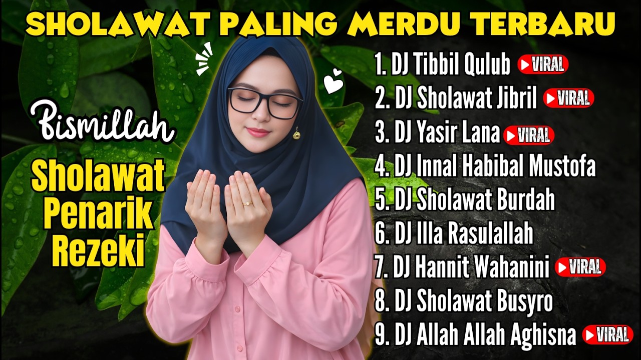 KUMPULAN SHOLAWAT PENARIK REZEKI TERBARU 2026 | Sering Diputar Saat Rezeki Seret