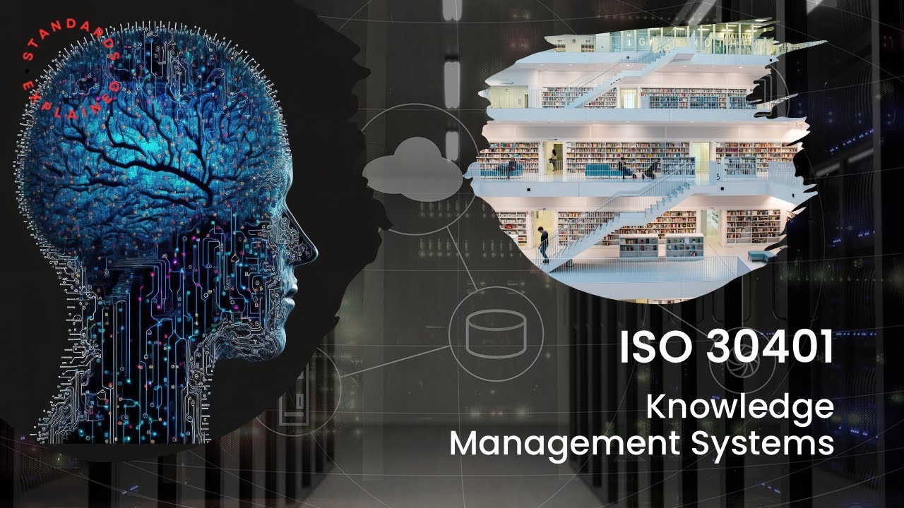 ISO 30401 Knowledge Management Systems