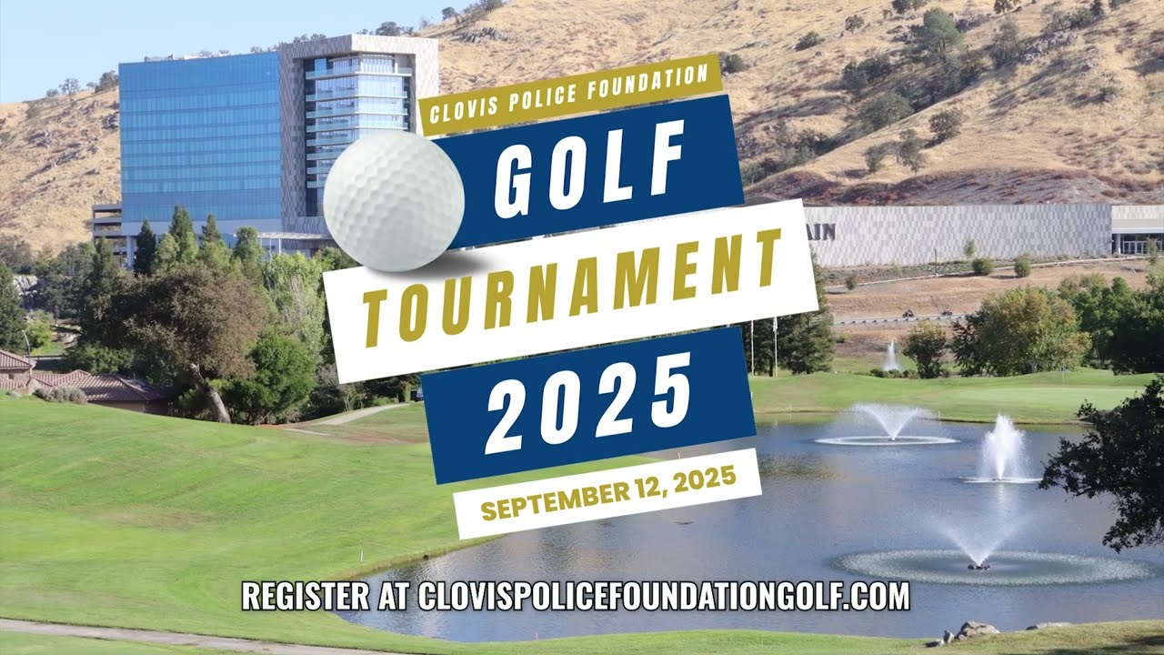 2025 Clovis Police Foundation Golf Tournament
