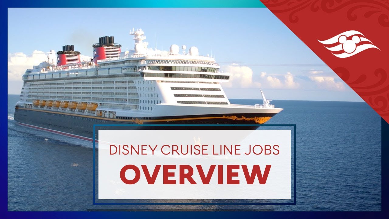 Discover Disney Cruise Line Jobs