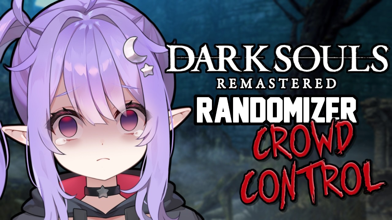 LETTING CHAT DECIDE MY FATE AGAIN 💤 Dark Souls: Remastered Randomizer w/ Crowd Control