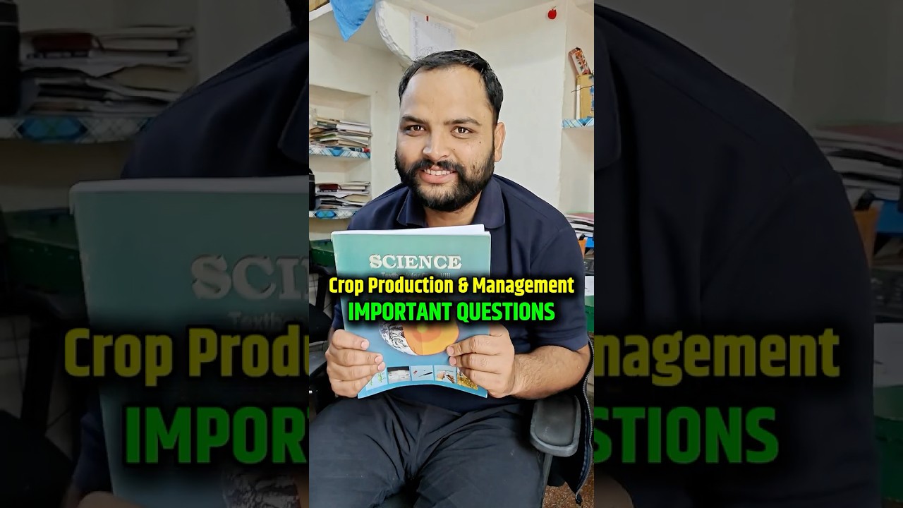 Class 8 Chapter 1 Crop Production & Management Guaranteed Qs in Exam 2026 #shorts #science #class8