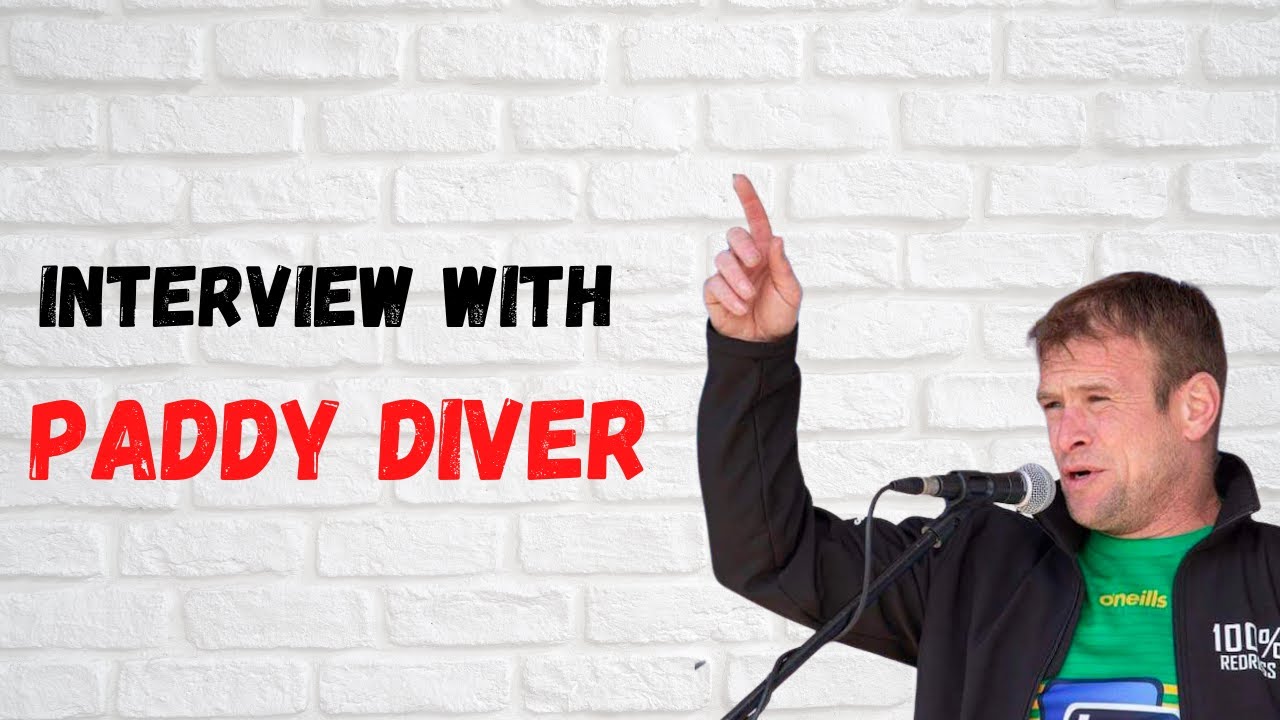Interview with Paddy Diver - Leader of the MICA 100% Redress Movement