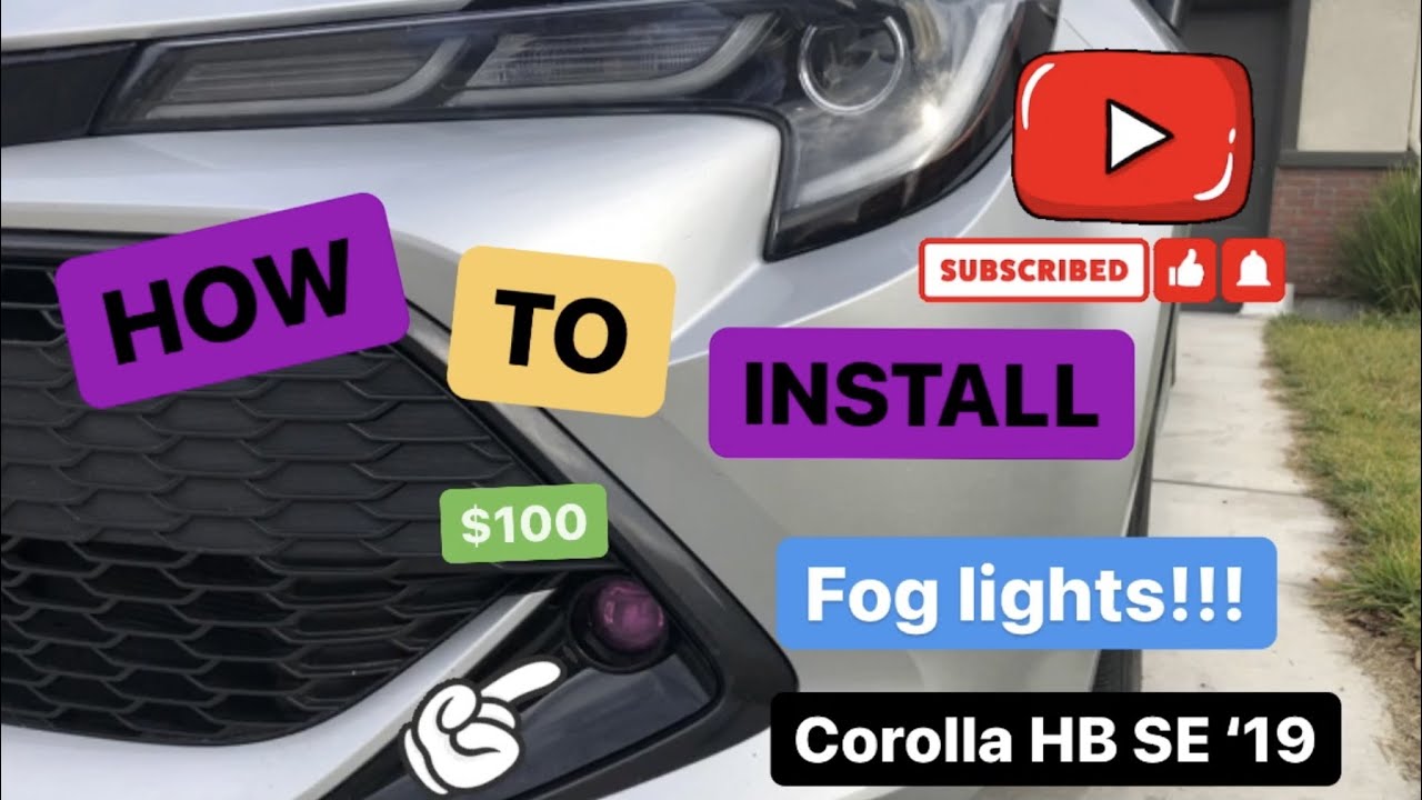 DIY Installing Fog lights on my Corolla Hatchback SE 2019