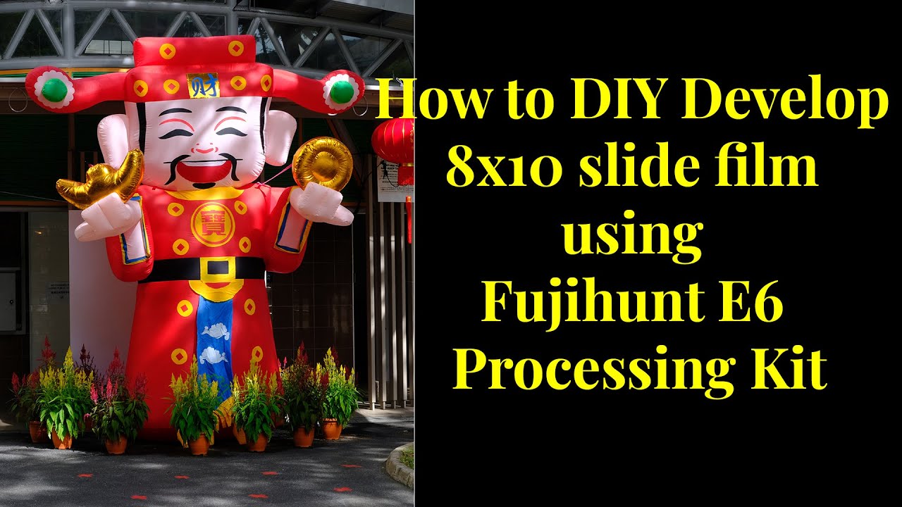 How to DIY develop 8x10 slide film using Fujihunt E6 Processing Kit
