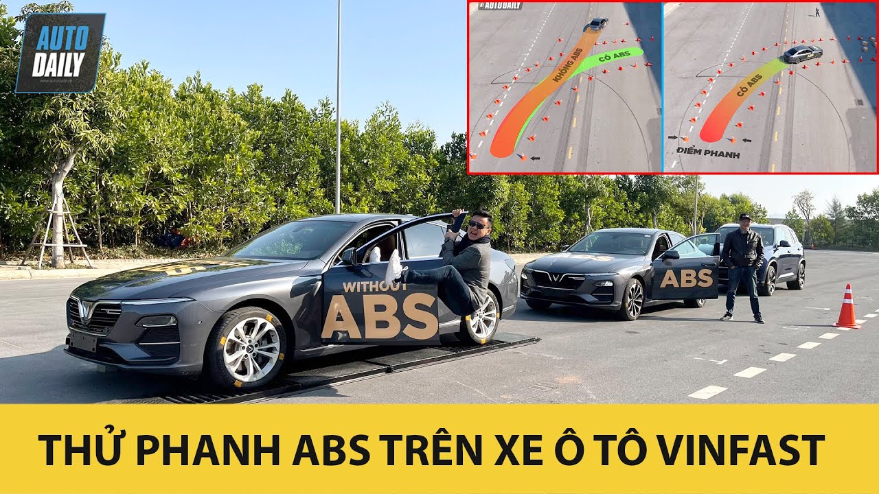 Thử nghiệm hệ thống chống b&oacute; cứng phanh ABS tr&ecirc;n xe &ocirc; t&ocirc; VinFast - CỨU C&Aacute;NH cho t&agrave;i xế |Autodaily