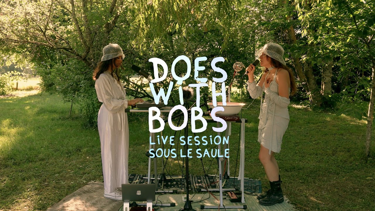 DOES WITH BOBS | Petit requin blanc / Le cycle de l'eau (Live session sous le saule)