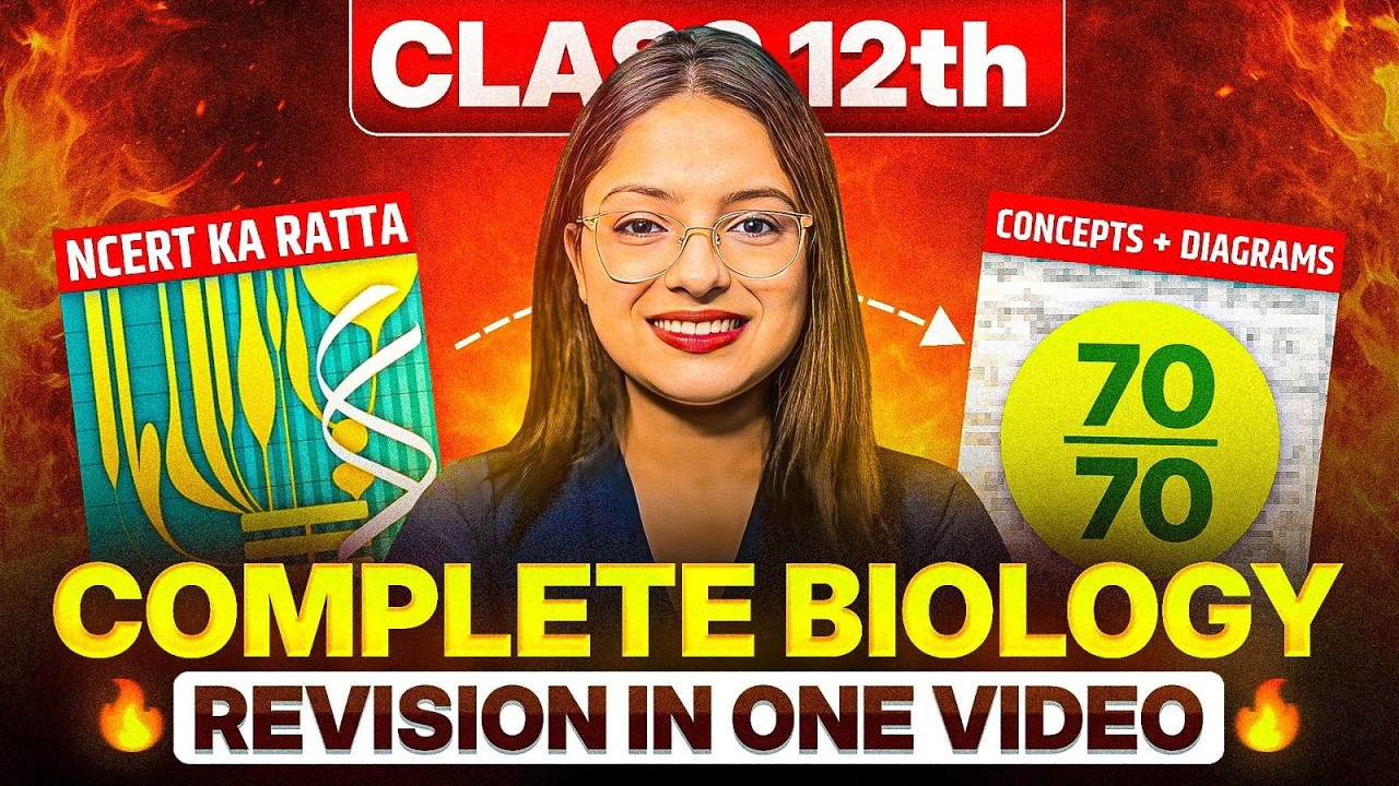 Complete Biology Full Syllabus Revision in One Shot |SCORE 100/100| Class 12 Biology Board Exam 2026