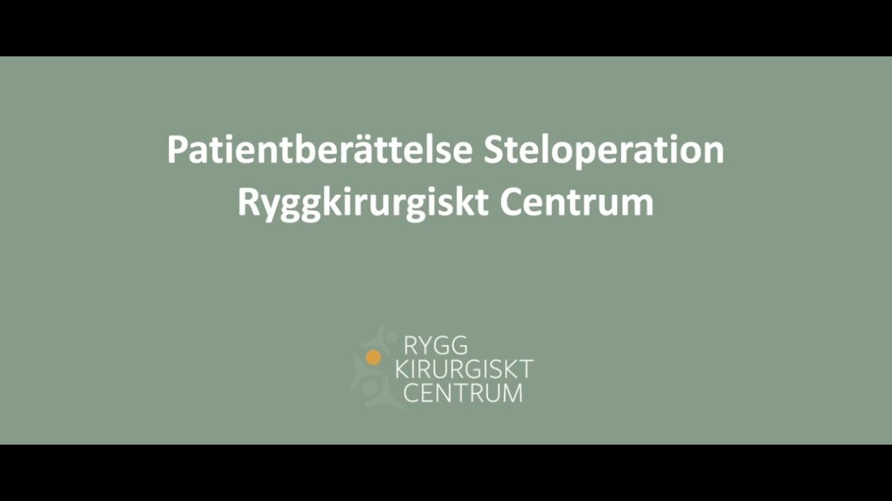 Patientberättelse: Anette - Steloperation på RKC