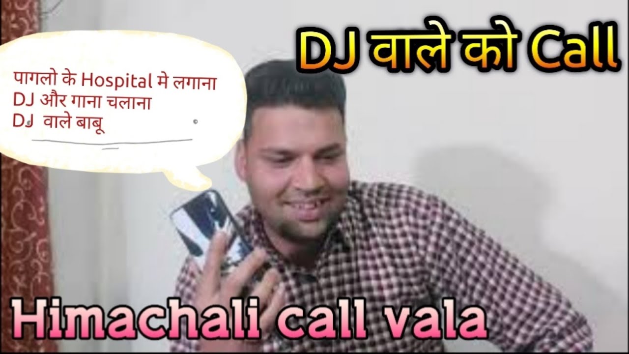 Call to DJ vala | DJ in hospital #himachalicallvala