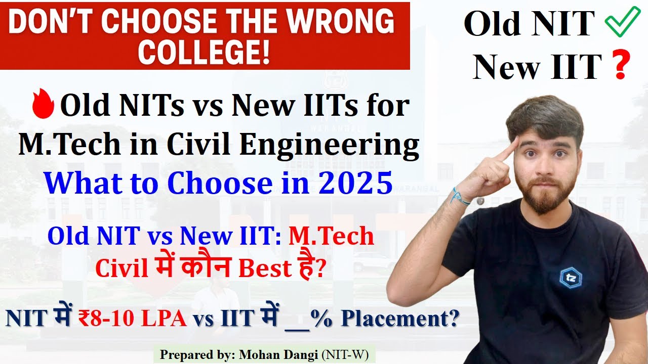 Old #NITs vs New #IITs for #M.Tech in Civil Engineering | What to Choose 2025? #ccmt2025 #coap2025