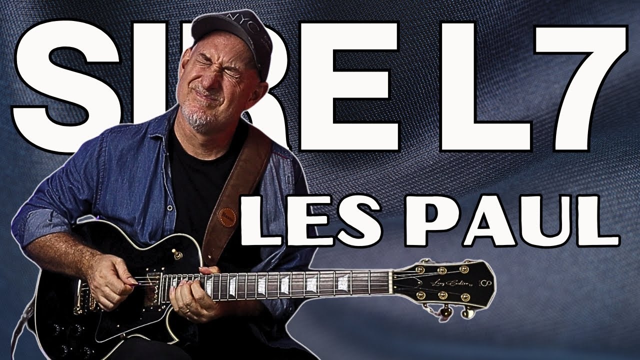 Guitarra Sire L7: Minha Primeira Les Paul