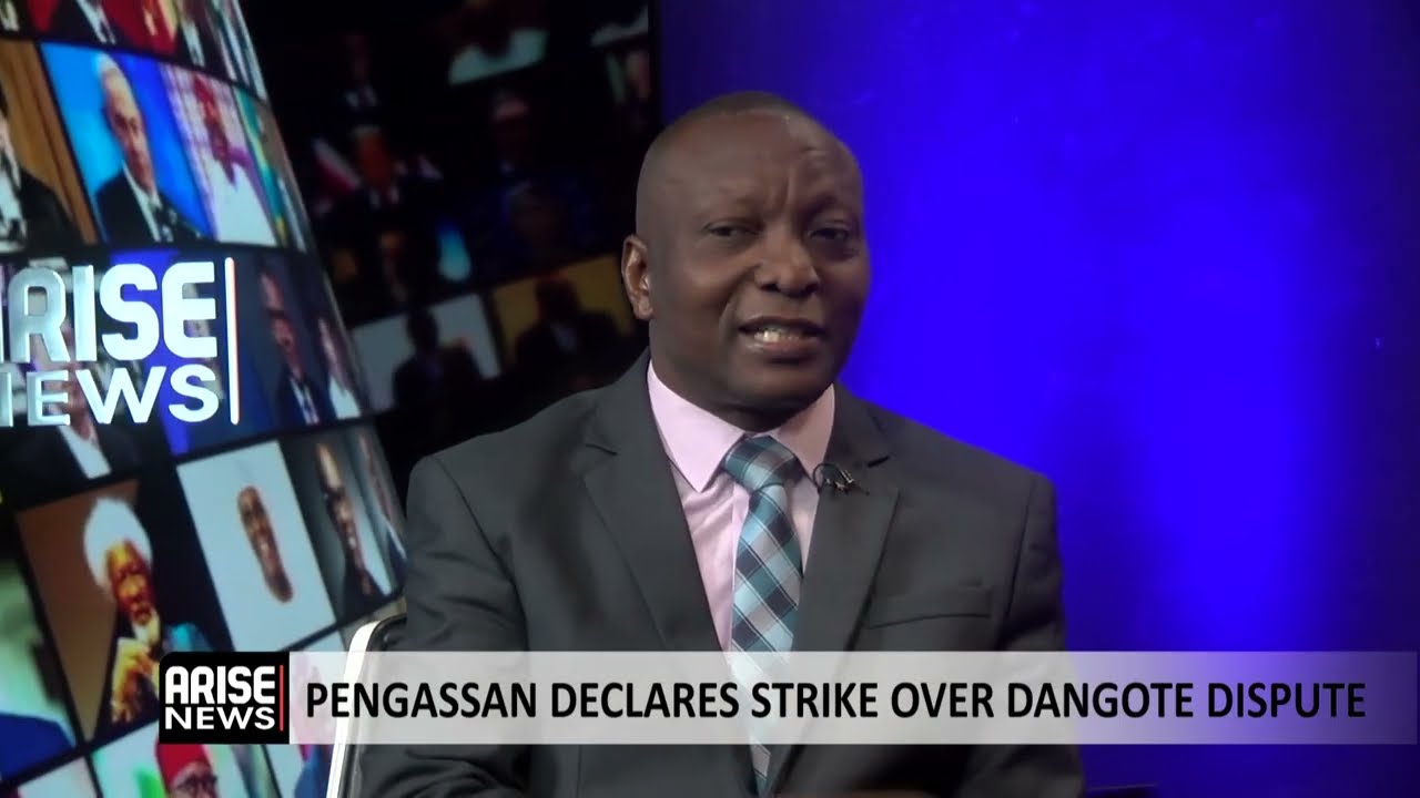 PENGASSAN Declares Strike Over Dangote Dispute - Aworawo | Kila | Ologun