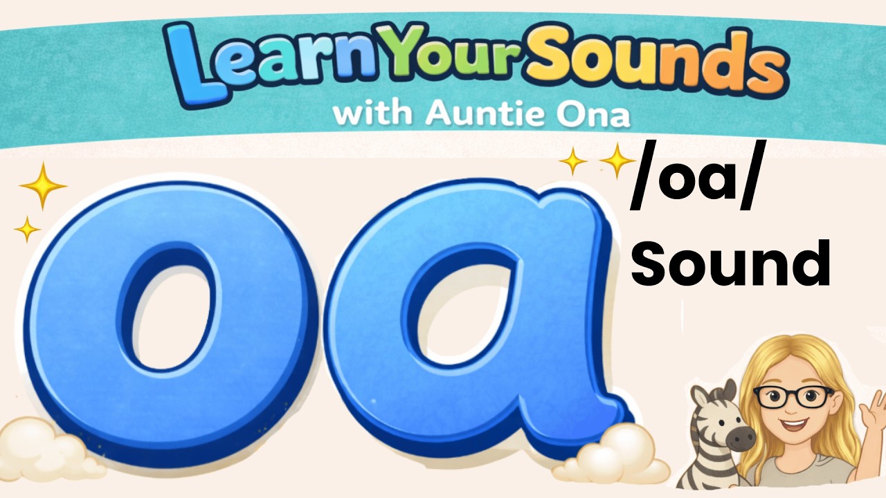 ‘oa’ Sound | Phonics for Kids | Blending & Real-Life Examples