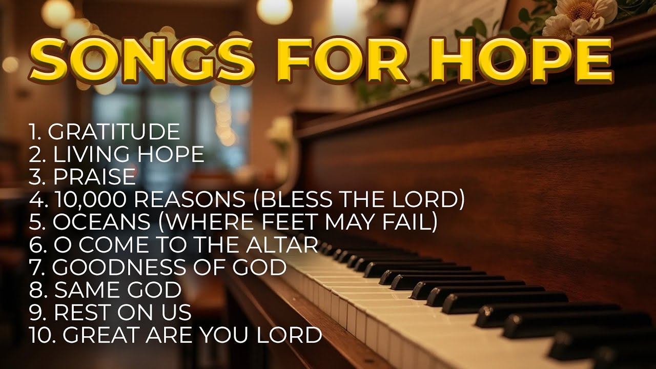 Best Praise and Worship Playlist 🎵 Healing Gospel Worship Songs for Hope