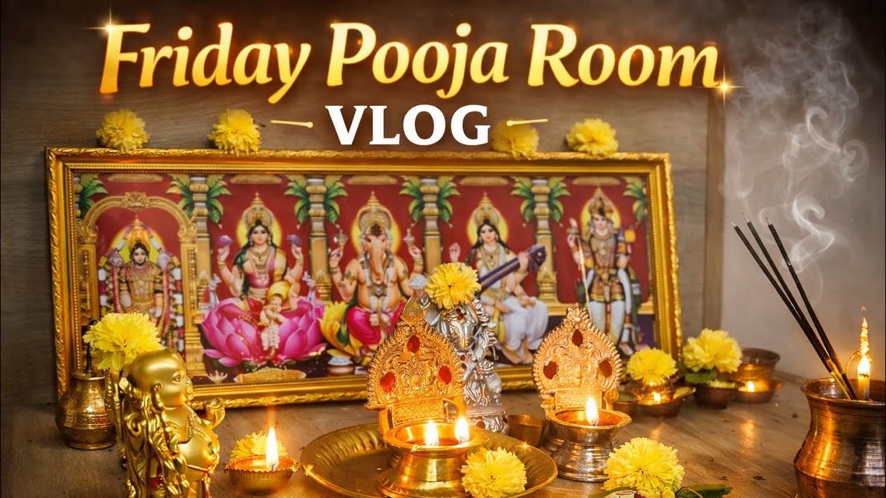 Friday Pooja Room Vlog 🪔✨ | Peaceful Vibes, Divine Energy & Positive Feelings 🙏💛