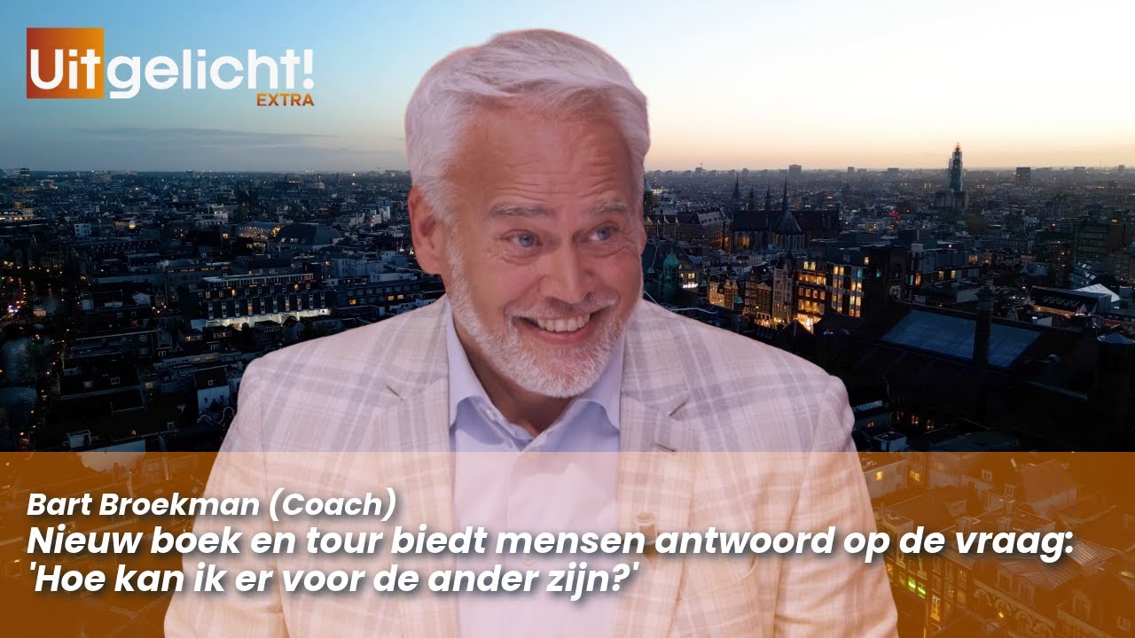Uitgelicht! Extra 23 september 2025 - Coach Bart Broekman toert door Nederland met zijn nieuwe boek
