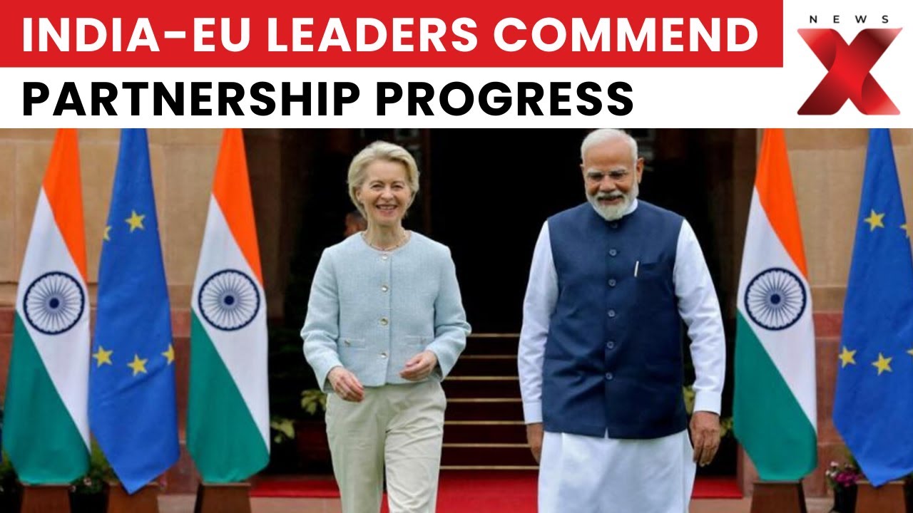 India-EU Joint Statement: Leaders Commend Progress on Strategic Partnership | EU-India FTA |  NewsX