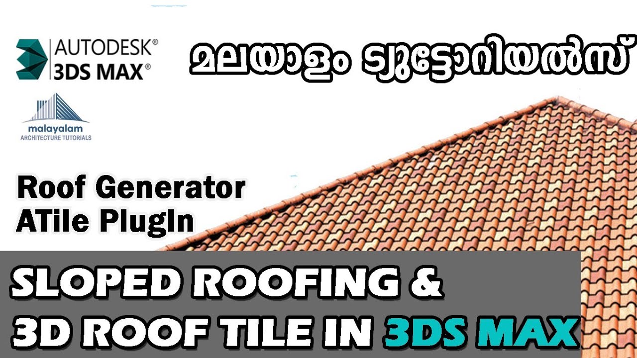 Create Sloped Roof and 3D Roof Tile In 3DS Max | Roof Generator Plugin and ATile Plugin