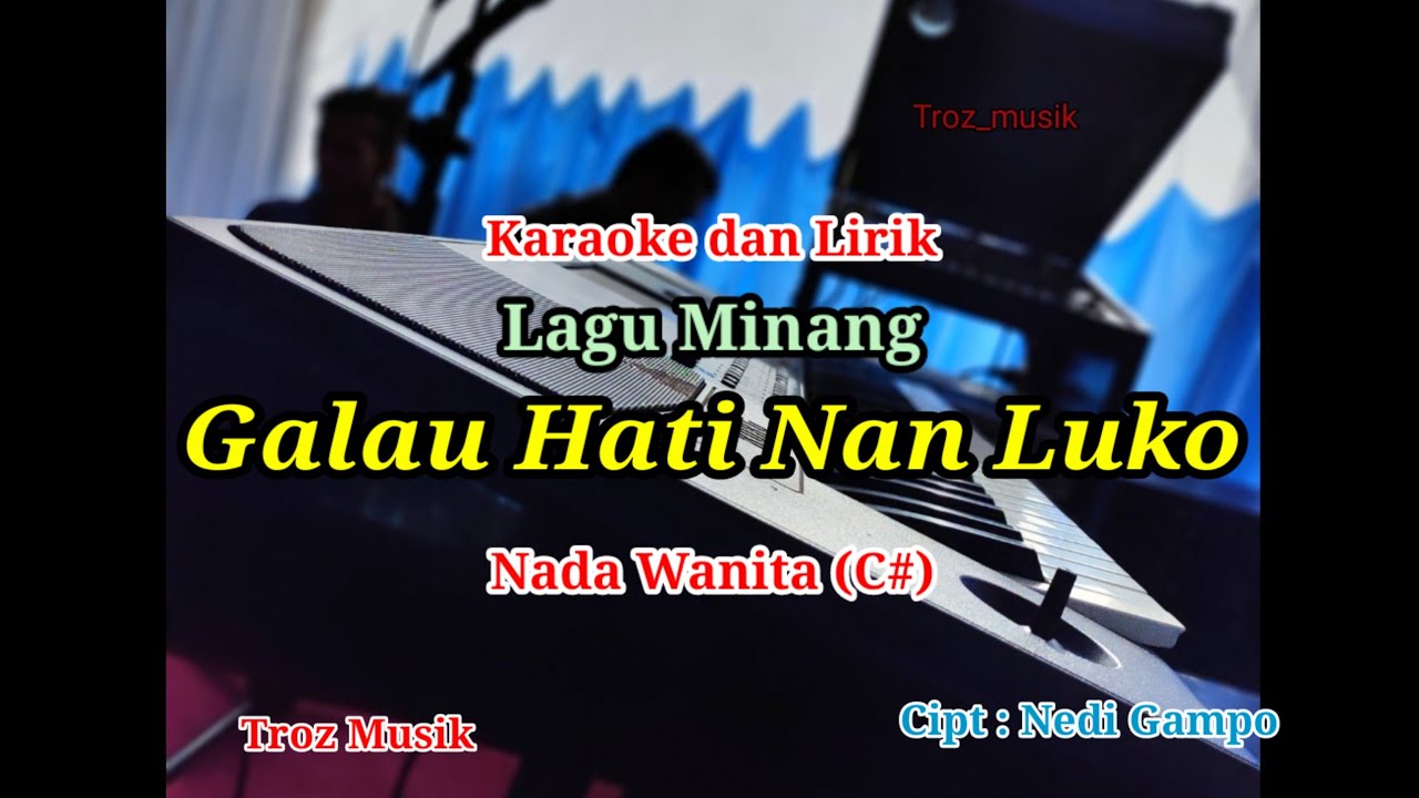Karaoke Galau Hati Nan Luko Nada Wanita (C#)