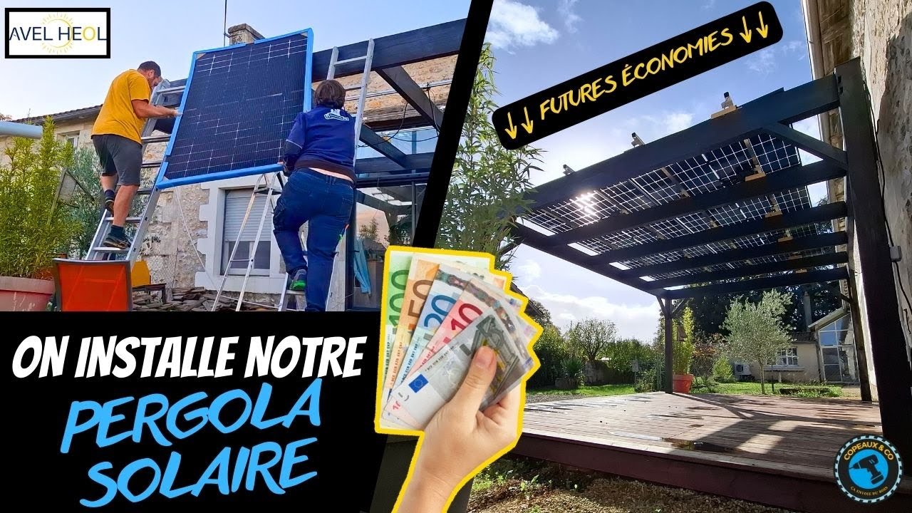 💰ON POSE NOUS-MÊME UN KIT SOLAIRE sur notre PERGOLA☀️! Retour d'expérience - Pergola solaire  Ép.4!