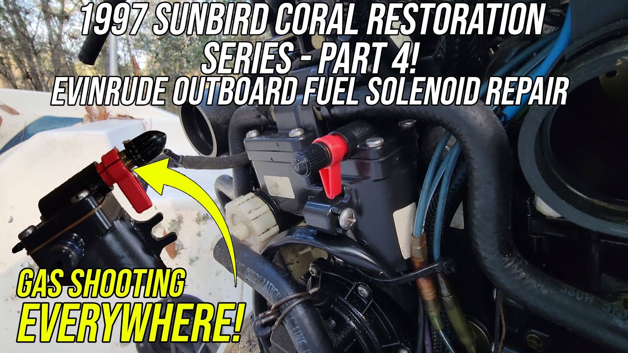 Evinrude 150HP Outboard Fuel Solenoid Repair - Boat Restoration Series