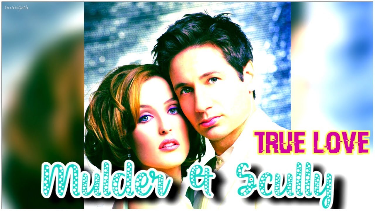 ~The X-Files ~ True Love