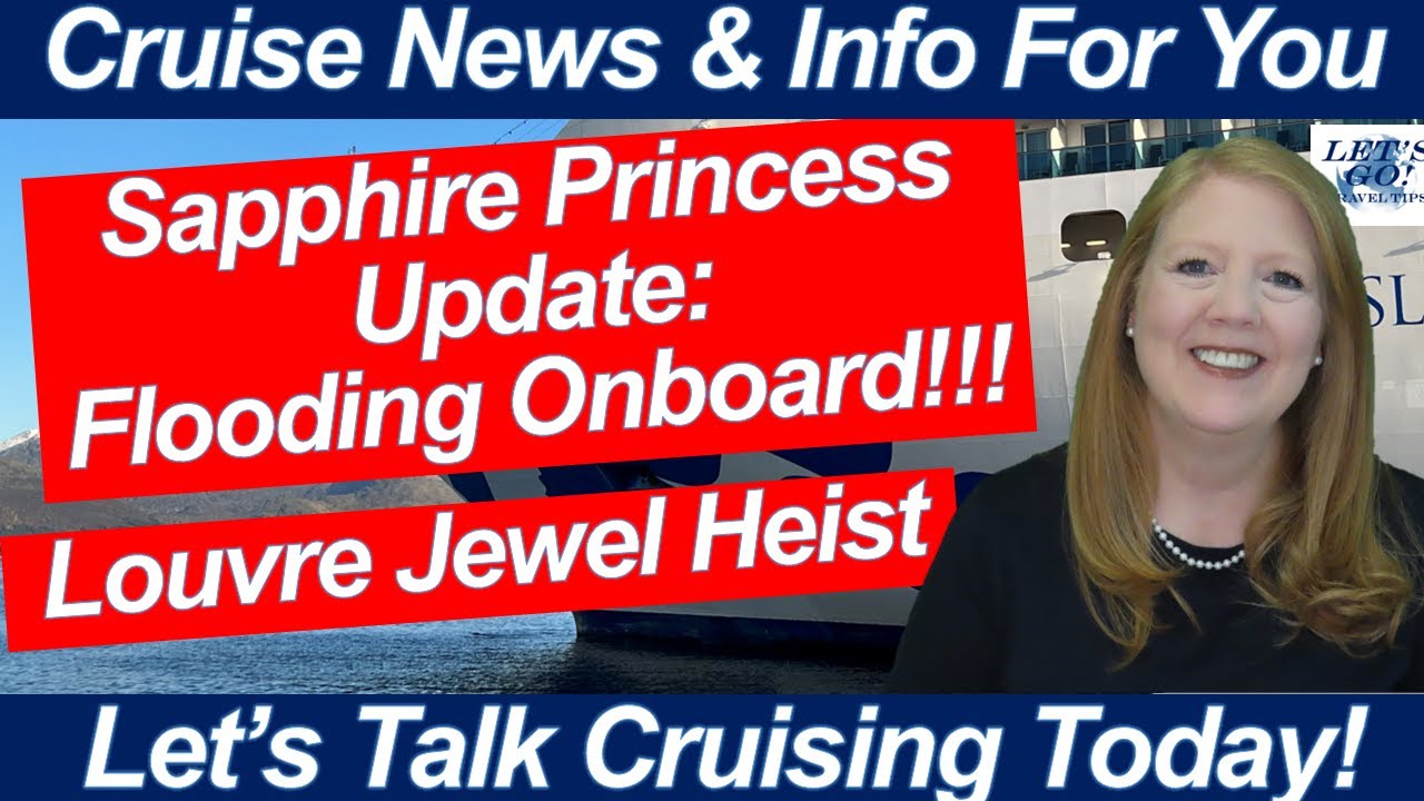 НОВОСТИ КРУИЗА! Новости о затоплении, ресторане и сухом доке лайнера Sapphire Princess | Ограблен...
