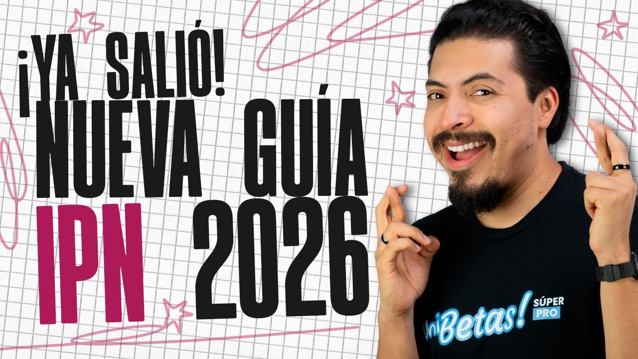 Ya salió la Nueva Guía IPN 2026 | Explicada paso a paso