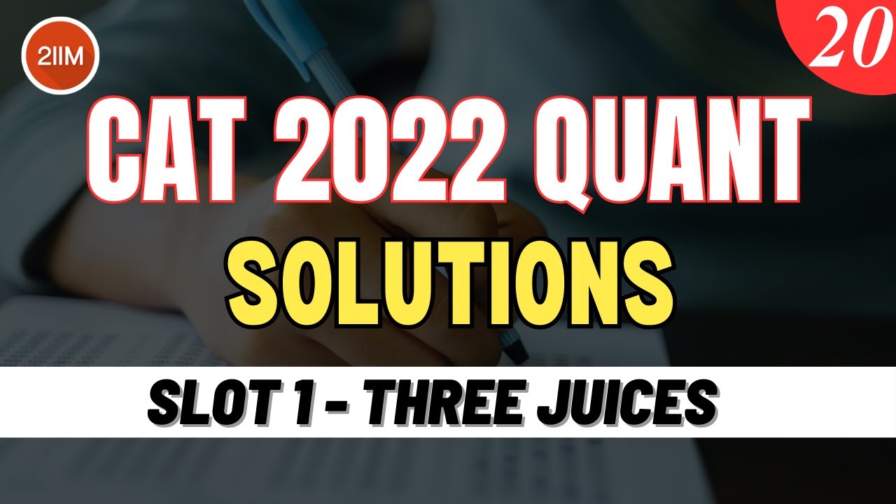 CAT 2022 Slot 1 Quant Solutions | Three Drinks | Question & Answer | CAT 2022 Prep