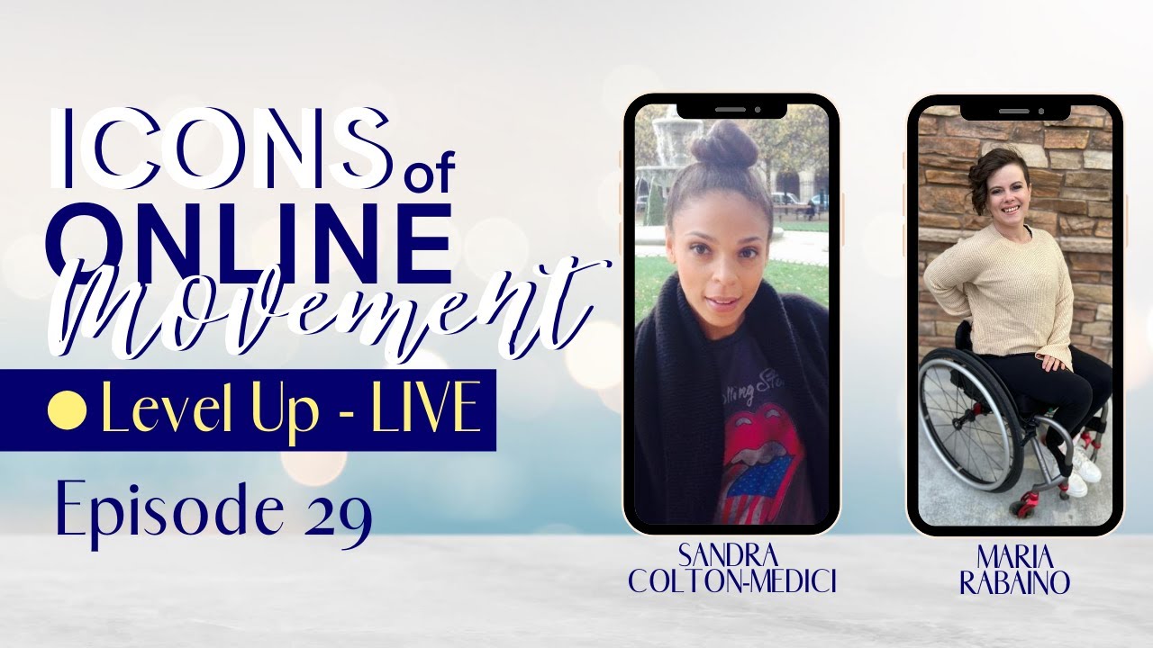 LEVEL UP: An Icons of Online Movement IG Live Series - Episode 29: Maria Rabaino