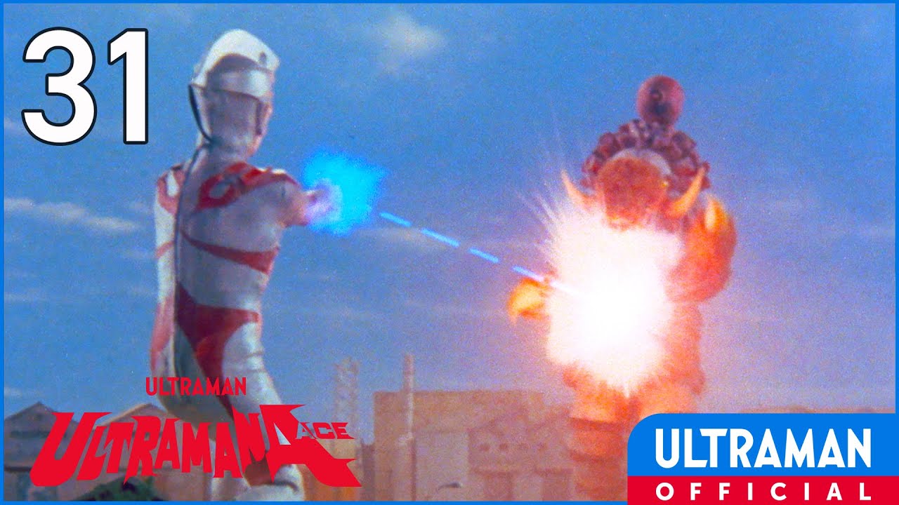 ULTRAMAN ACE Ep 31 