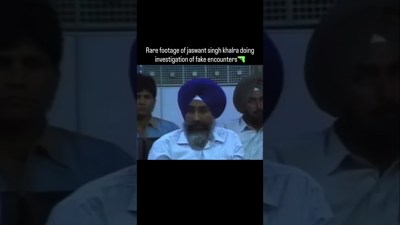 Real video of jaswant singh khalra during investigations of fake encounters