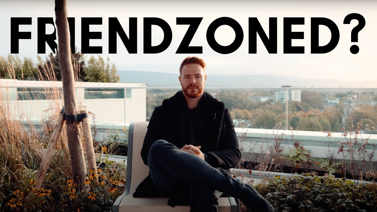 How To Never Get FriendZoned Again