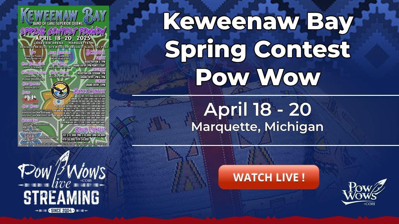 2025 Keweenaw Bay Spring Contest Pow Wow