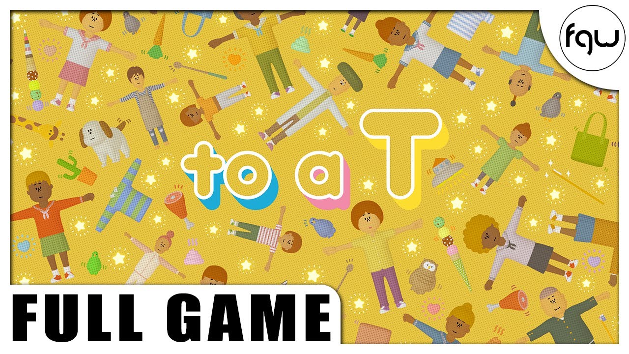 TO A T Gameplay Walkthrough FULL GAME (PC 4K 60FPS) - No Commentary
