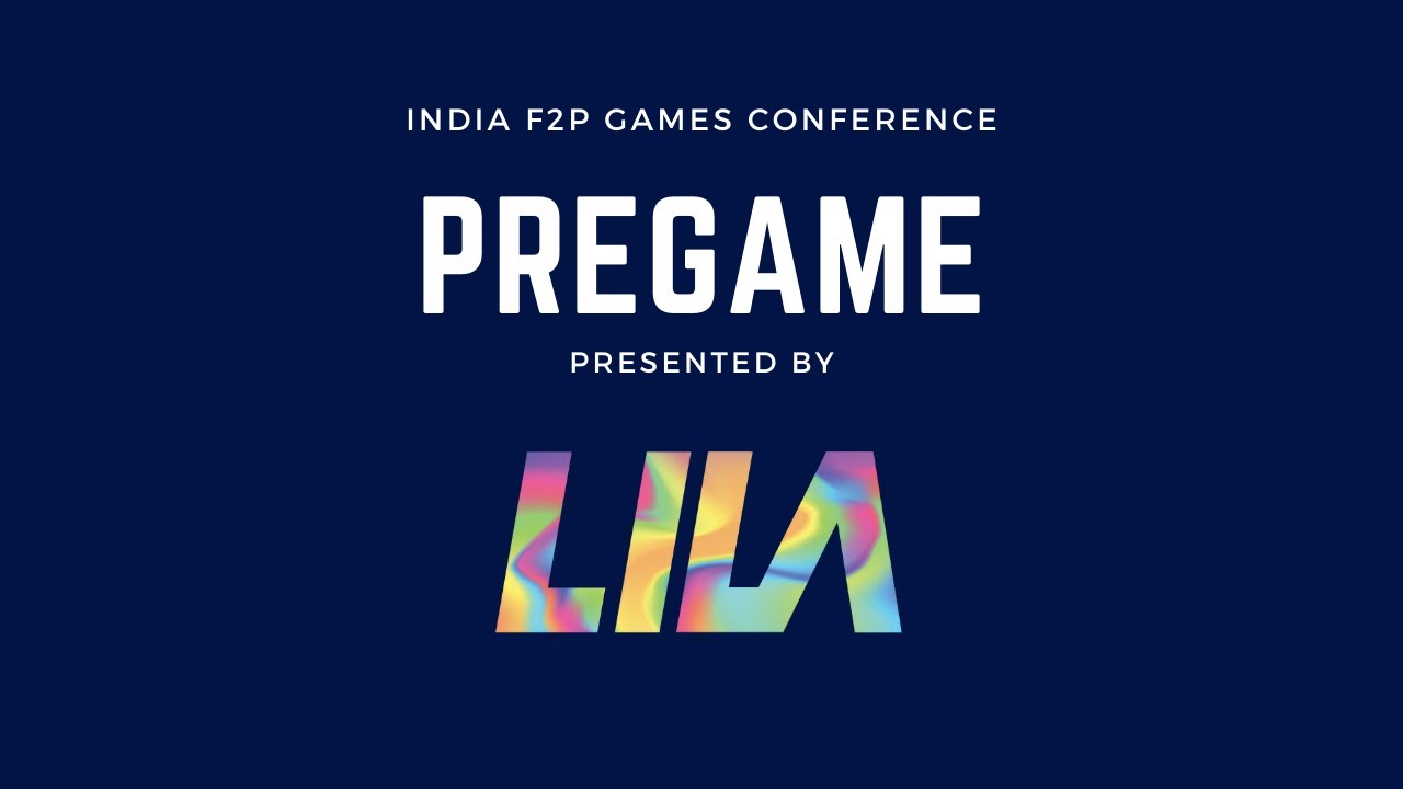 The Pregame | India F2P (Before the Conference Talk)