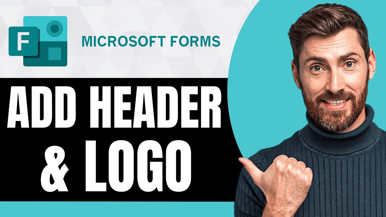 How to Add a Header or Logo in a Microsoft Form [NEW 2026 Guide]