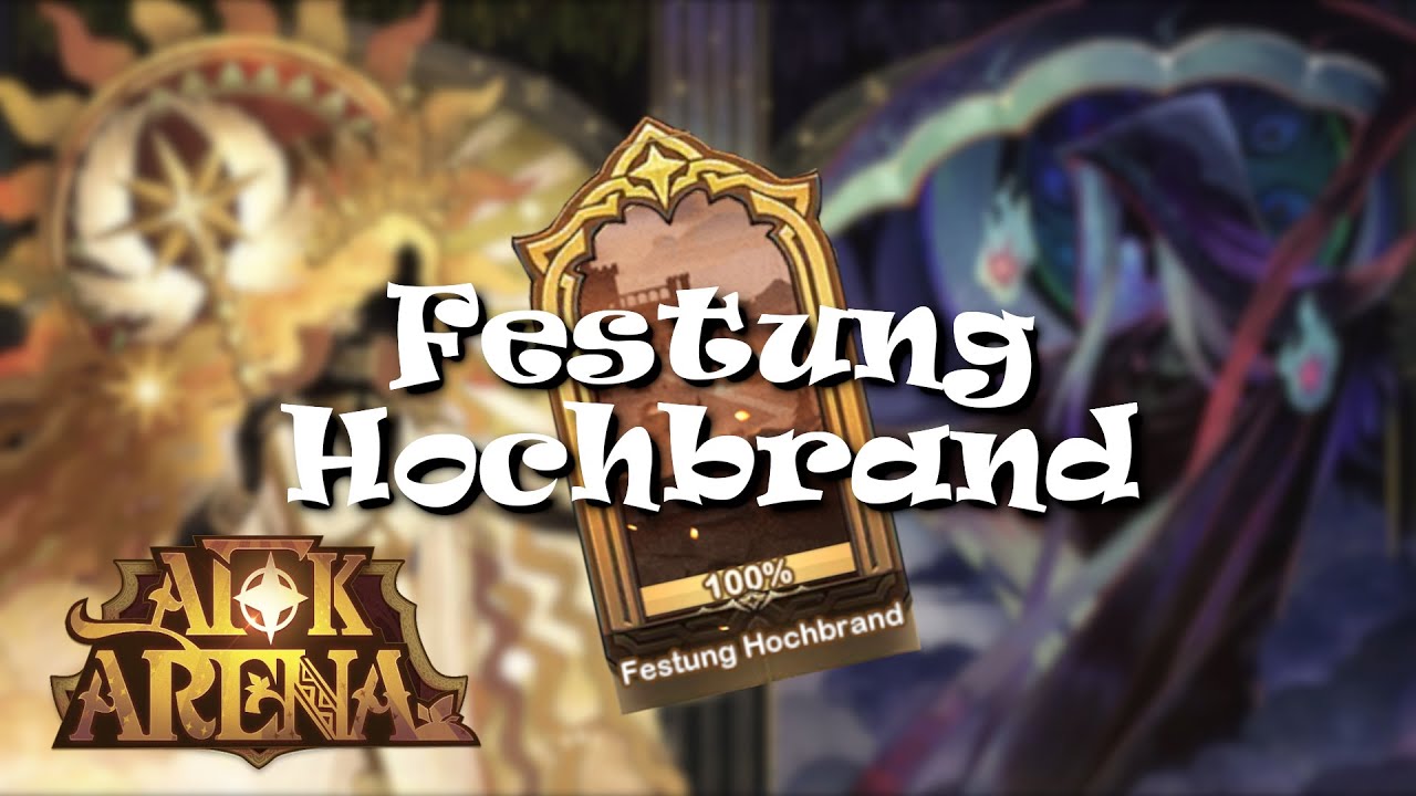 Festung Hochbrand 100% - Gipfel der Zeit - AFK Arena