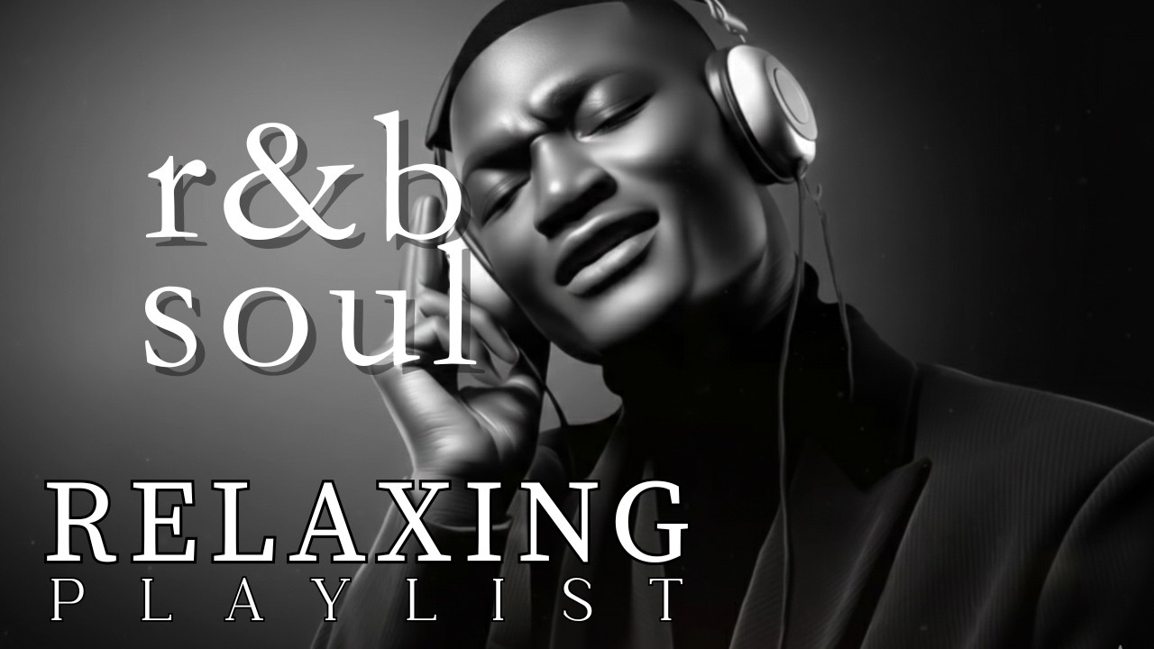 【R&B Soul】 Relaxing Chill Playlist – Smooth Vocals & Deep Grooves (Blue Mood)