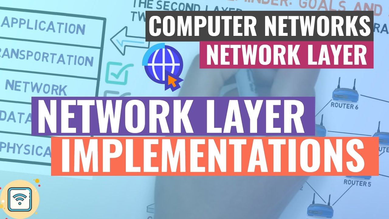 5.2 Network Layer Implementations