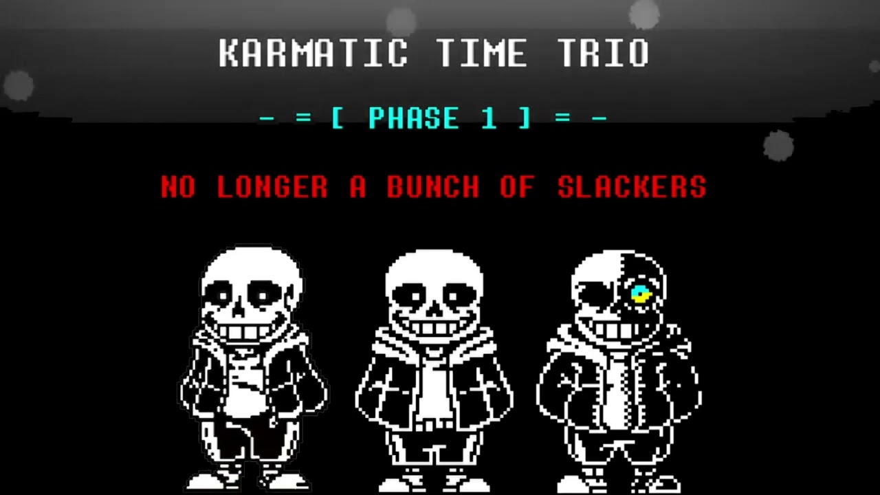 {REUPLOAD} Karmatic Time Trio OST 003 - No Longer A Bunch Of Slackers [Phase 1] -By HOMICYDE/DJ SKEL
