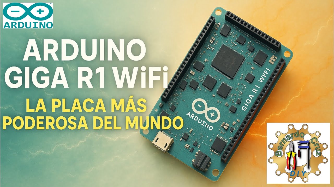 ¡Descubre la ARDUINO GIGA R1 WiFi! La placa que lo cambia TODO…